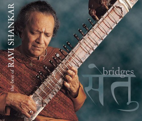 Ravi Shankar - Bridges: The Best of Ravi Shankar CD NEW | eBay